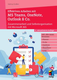 Effektives Arbeiten mit MS Teams, OneNote, Outlook und Co 